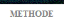 METHODE